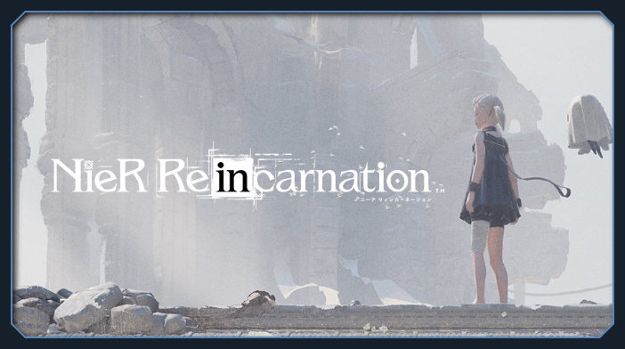 Square Enix Nier ReIncarnation 